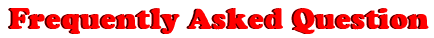 frequesntly asked questions